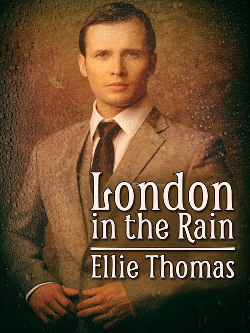 Title details for London in the Rain by Ellie Thomas - Available